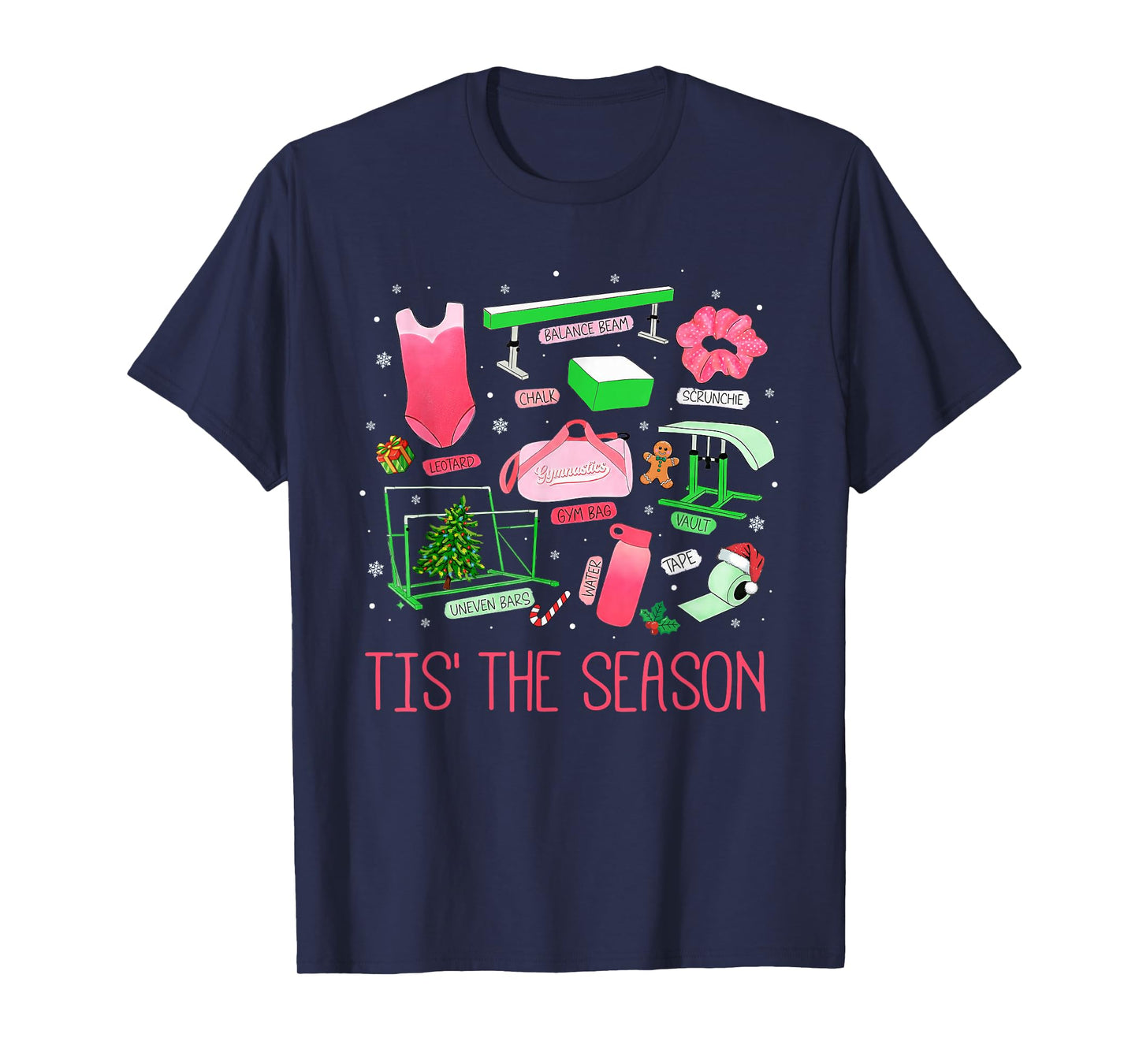 Tis The Season Gymnastics Workout Fitness Exercise Christmas T-Shirt