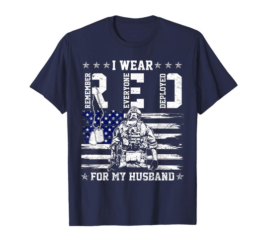 I Wear Red On Fridays for My Husband Military Support Troops T-Shirt
