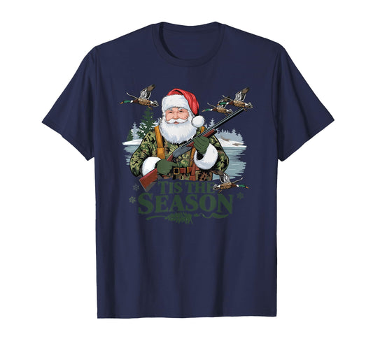 Tis The Season Santa Duck Hunting Funny Christmas Hunting T-Shirt