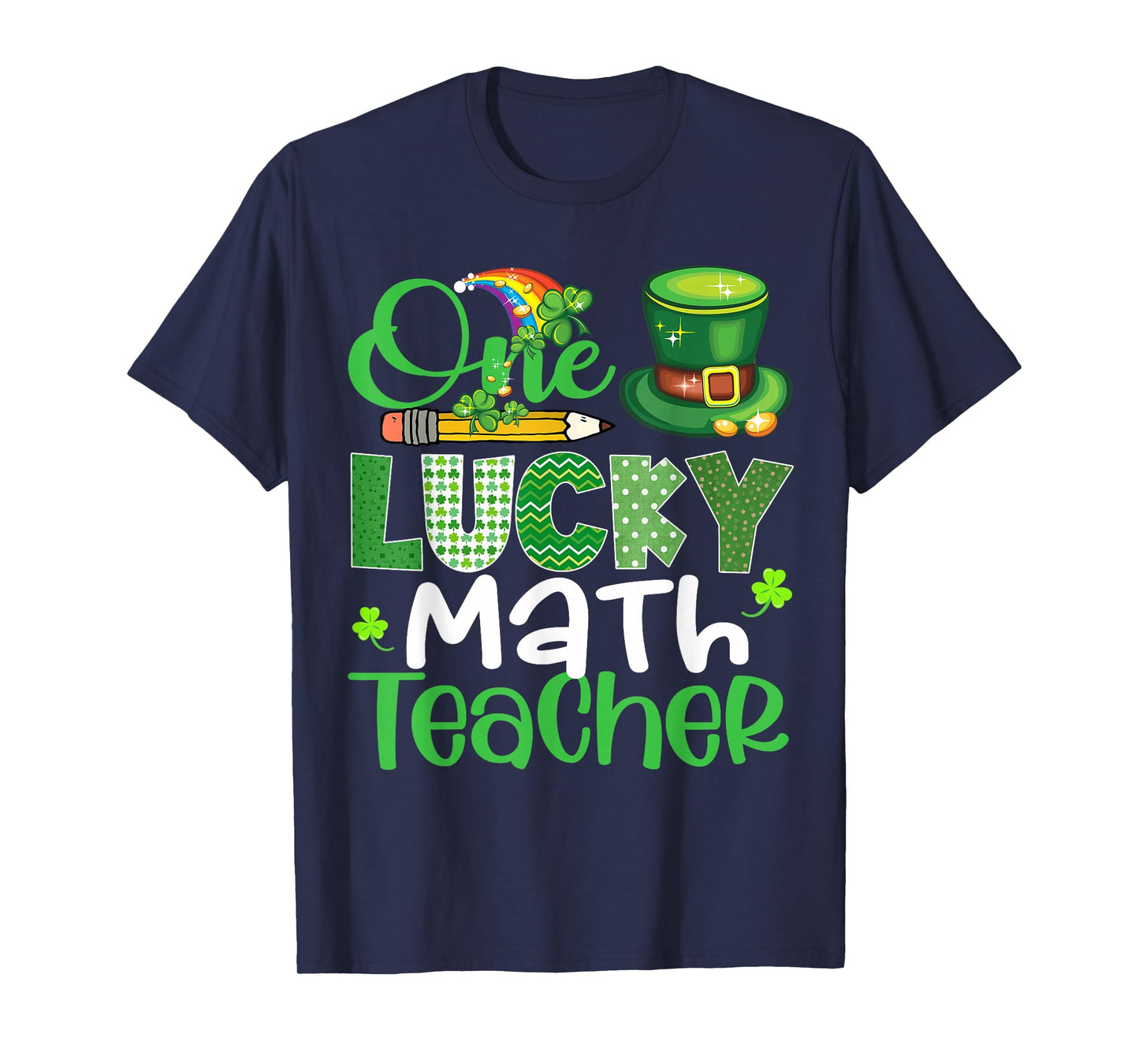 One Lucky Math Teacher Shamrock Funny St Patrick's Day T-Shirt