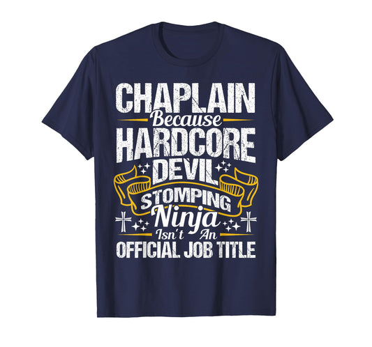 Christian Religion Faith Pastor Job Title Chaplain T-Shirt
