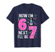 6 Year Old Birthday Girls Kids Now I'm 6 Next Year I'll be 7 T-Shirt
