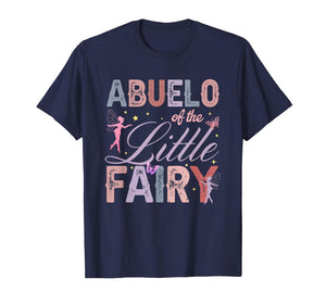 Abuelo of The Little Fairy 1St Birthday Girl Fairytale T-Shirt