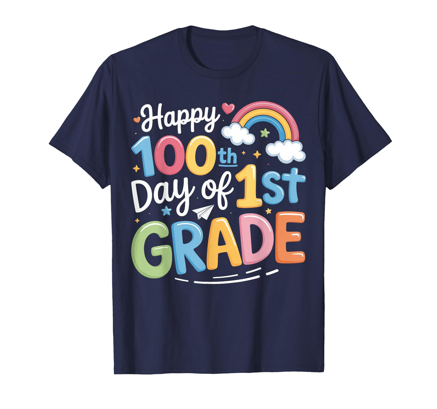 Happy 100th Day of 1st Grade Teacher Boys Girls 100 Days SCH T-Shirt