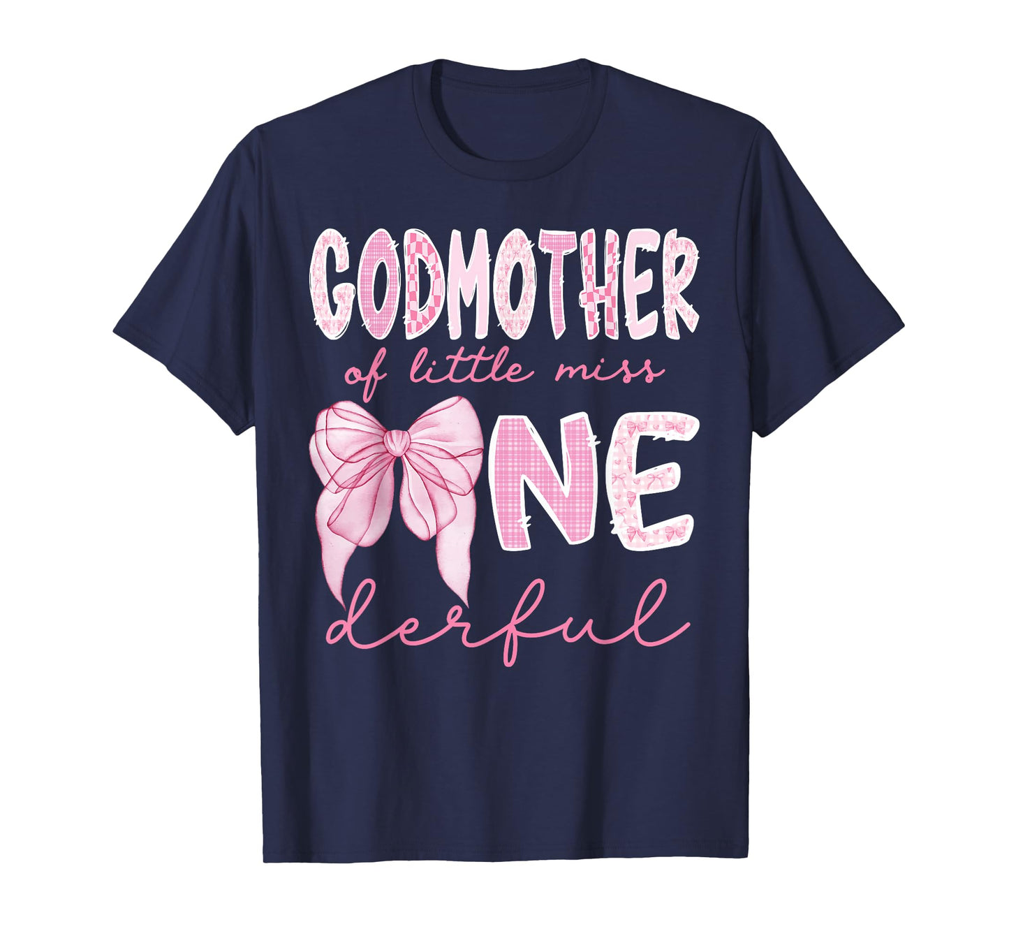 Godmother of Little Miss Onederful First Birthday Girl Bow T-Shirt