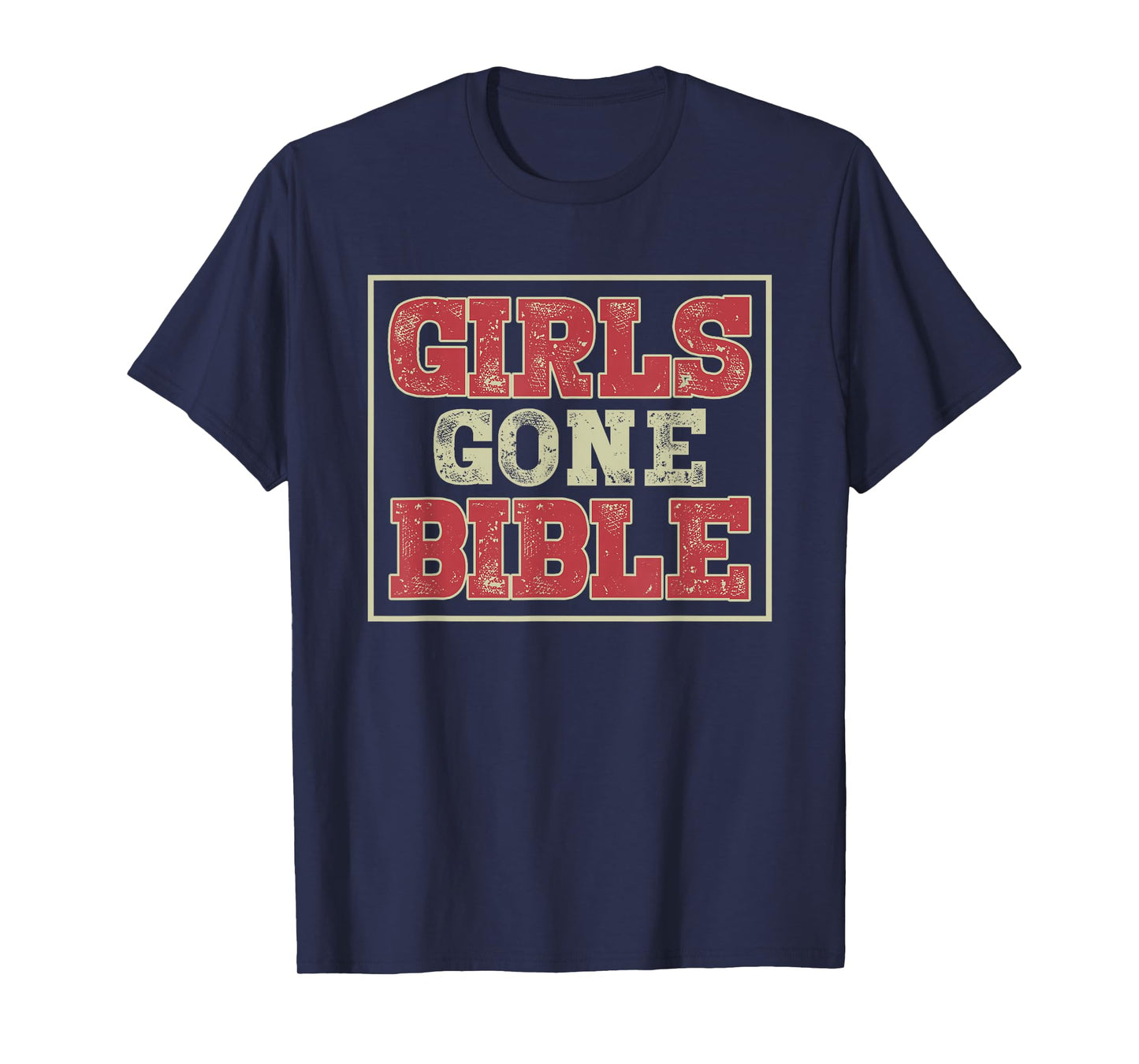 Girls Gone Bible Christian Lover Jesus Bible Verse T-Shirt