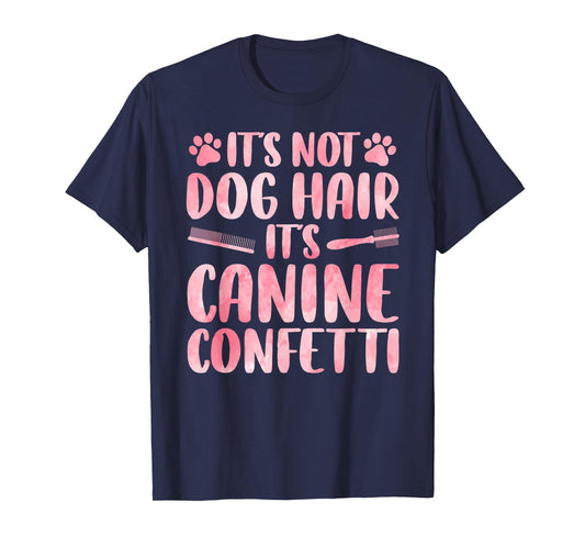 Funny Dog Groomer Art for Men Women Dog Grooming Pet Groomer T-Shirt
