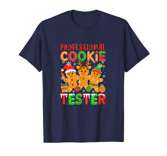 Professional Cookie Tester Santa Elf Gingerbreads Baker T-Shirt