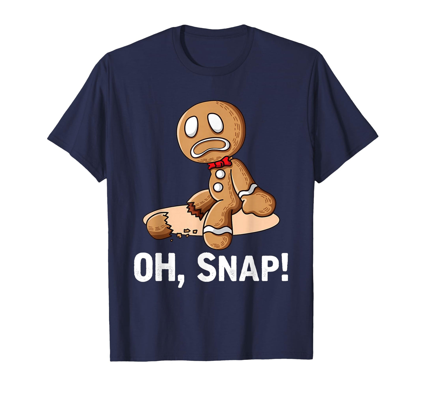 Gingerbread Man Oh Snap Christmas Funny Cookie Baking Gift T-Shirt