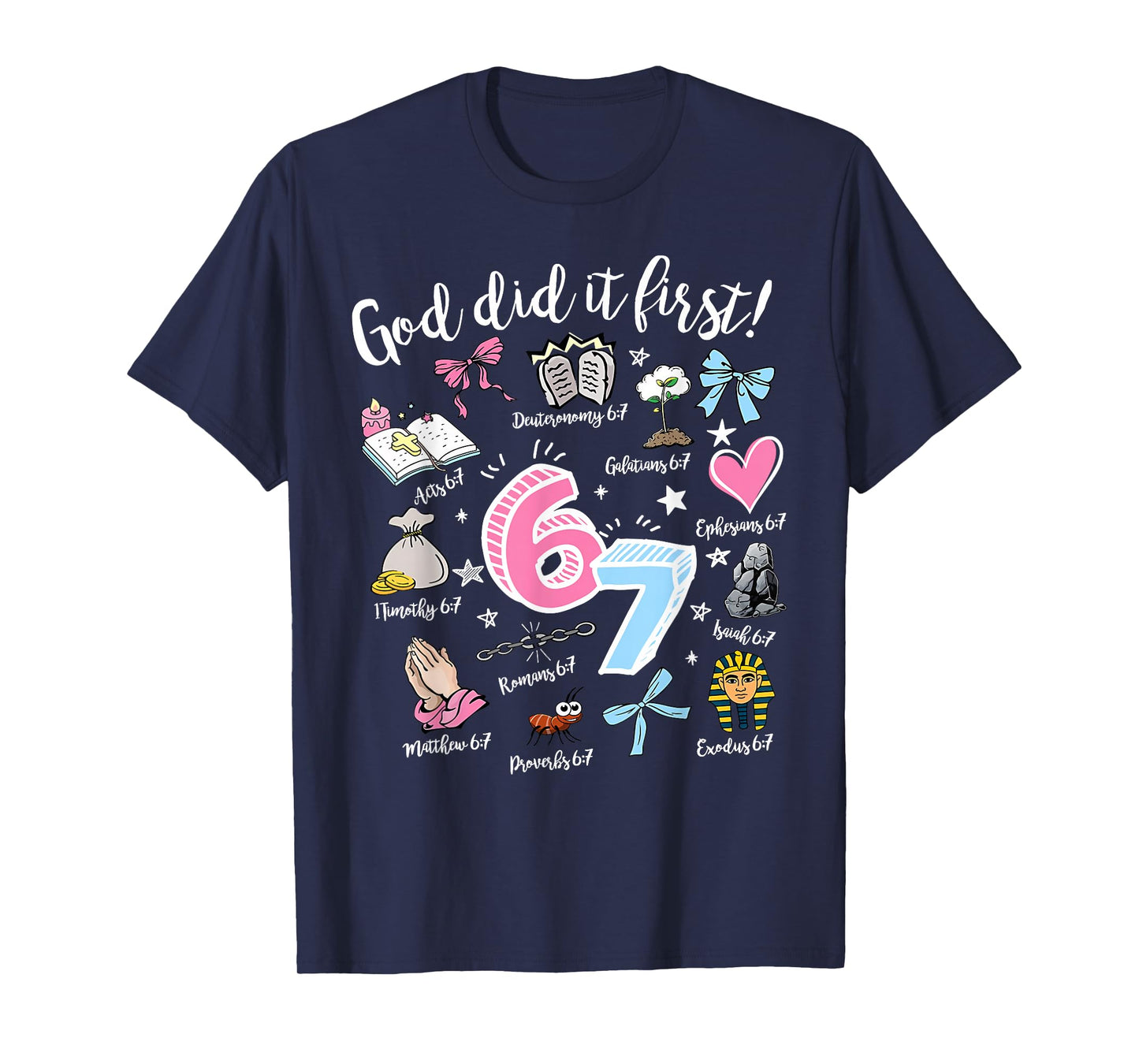 Vintage God Did It First 67 Six Seven Meme Christian Bible T-Shirt