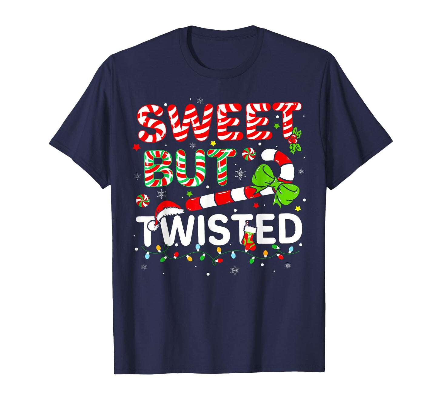 Sweet But Twisted Funny Christmas Candy Cane Xmas Holiday T-Shirt