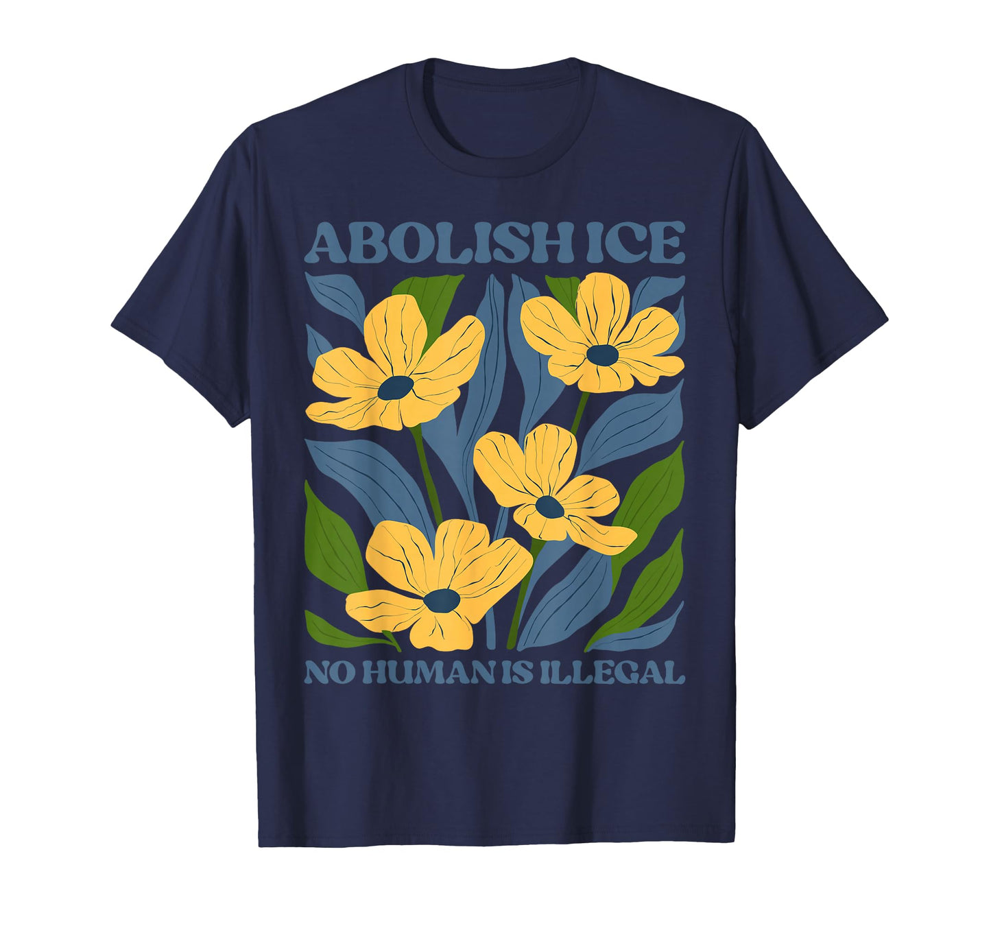 Abolish Ice No Human is Illegal No ICE T-Shirt