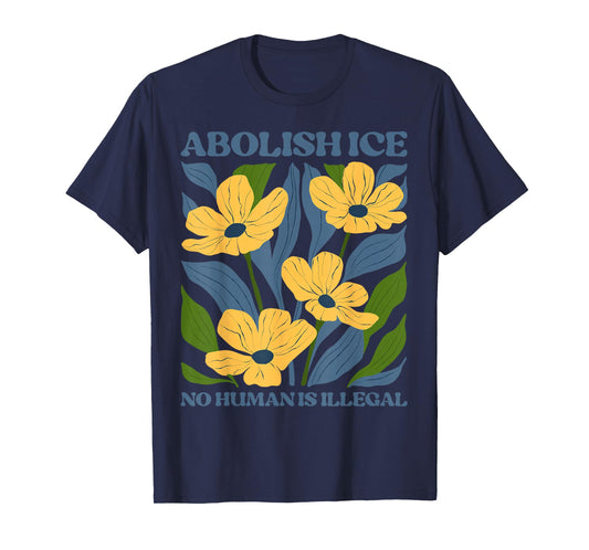 Abolish Ice No Human is Illegal No ICE T-Shirt