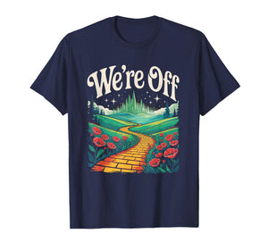 We're Off Funny Yellow Path Brick Wizard Literature School T-Shirt
