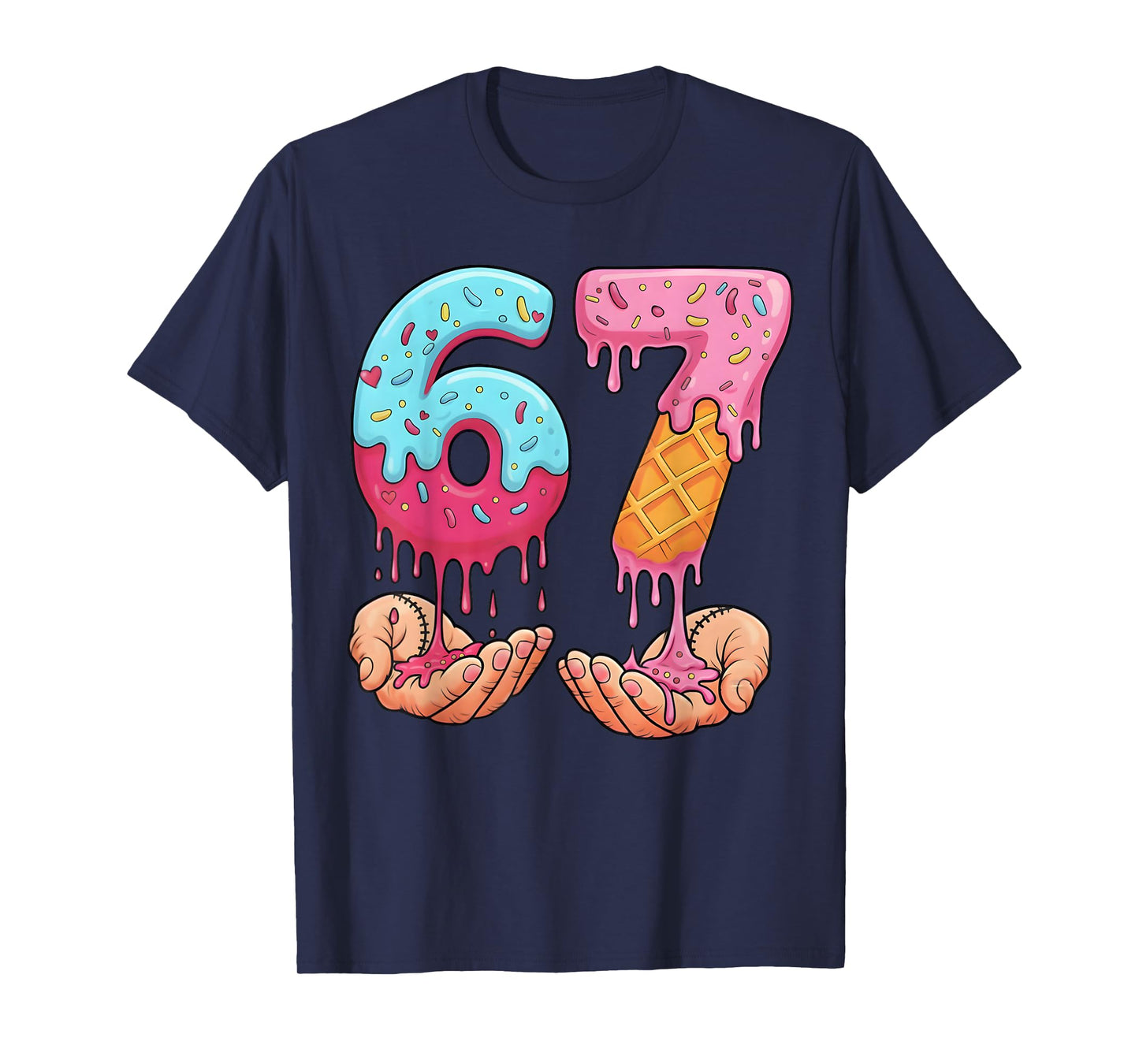 Six Seven Ice Cream Drip Cool Meme 67 Funny Number T-Shirt