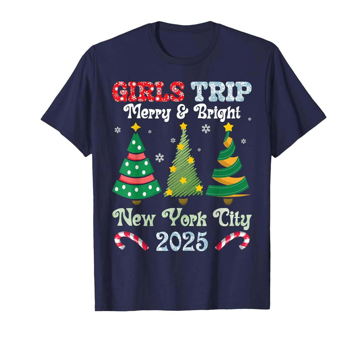 Girls Trip Merry and Bright Xmas New York City Vacation 2025 T-Shirt