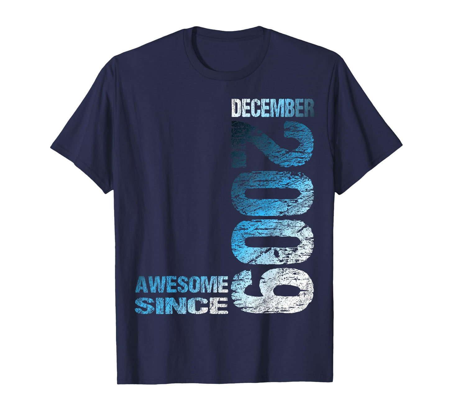 16th Birthday Awesome Since December 2009 T-Shirt
