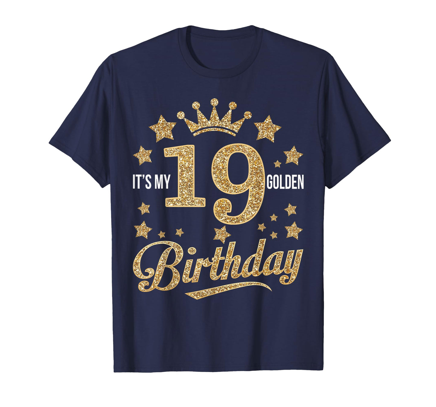 It's My 19th Golden Birthday 19 Year Old Bday Groovy T-Shirt