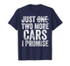 Just Two More Cars I Promise Funny Car Guy Garage T-Shirt