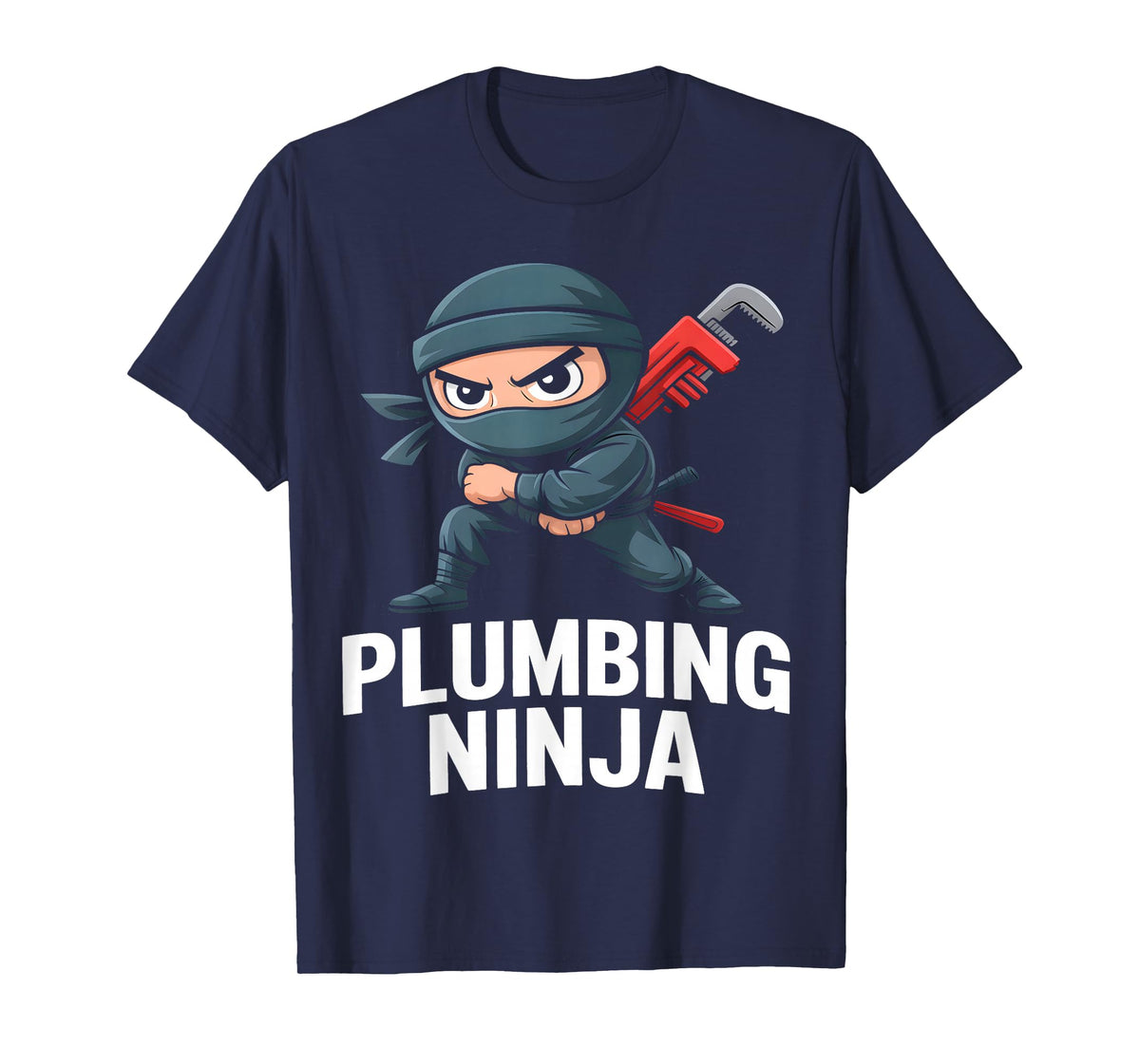 Funny Plumbing Ninja T-Shirt