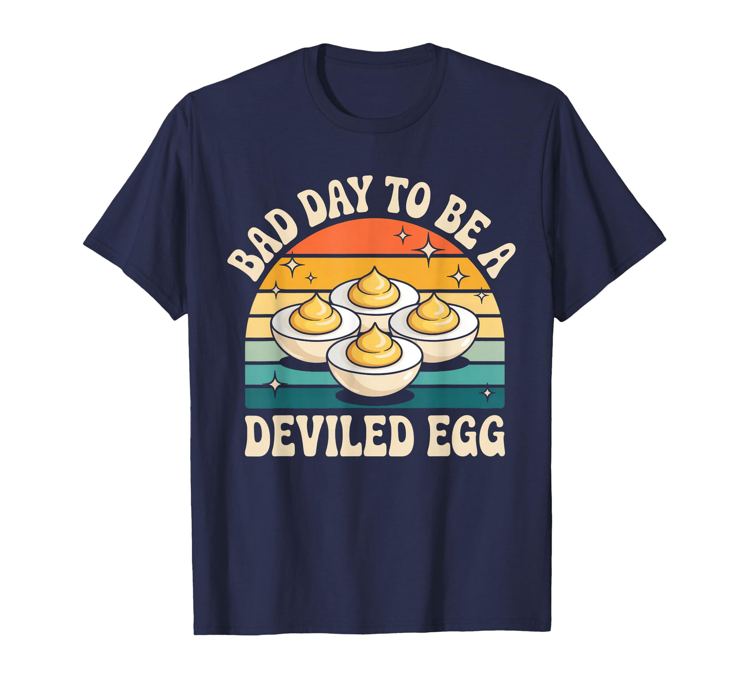 Funny Bad Day to Be A Deviled Egg Meme T-Shirt