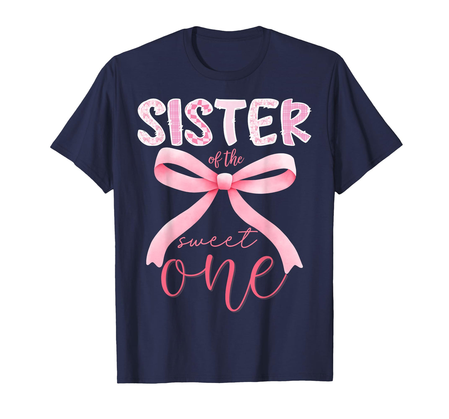 Sister of The Sweet One Pink Coquette Bow 1st Birthday Girl T-Shirt