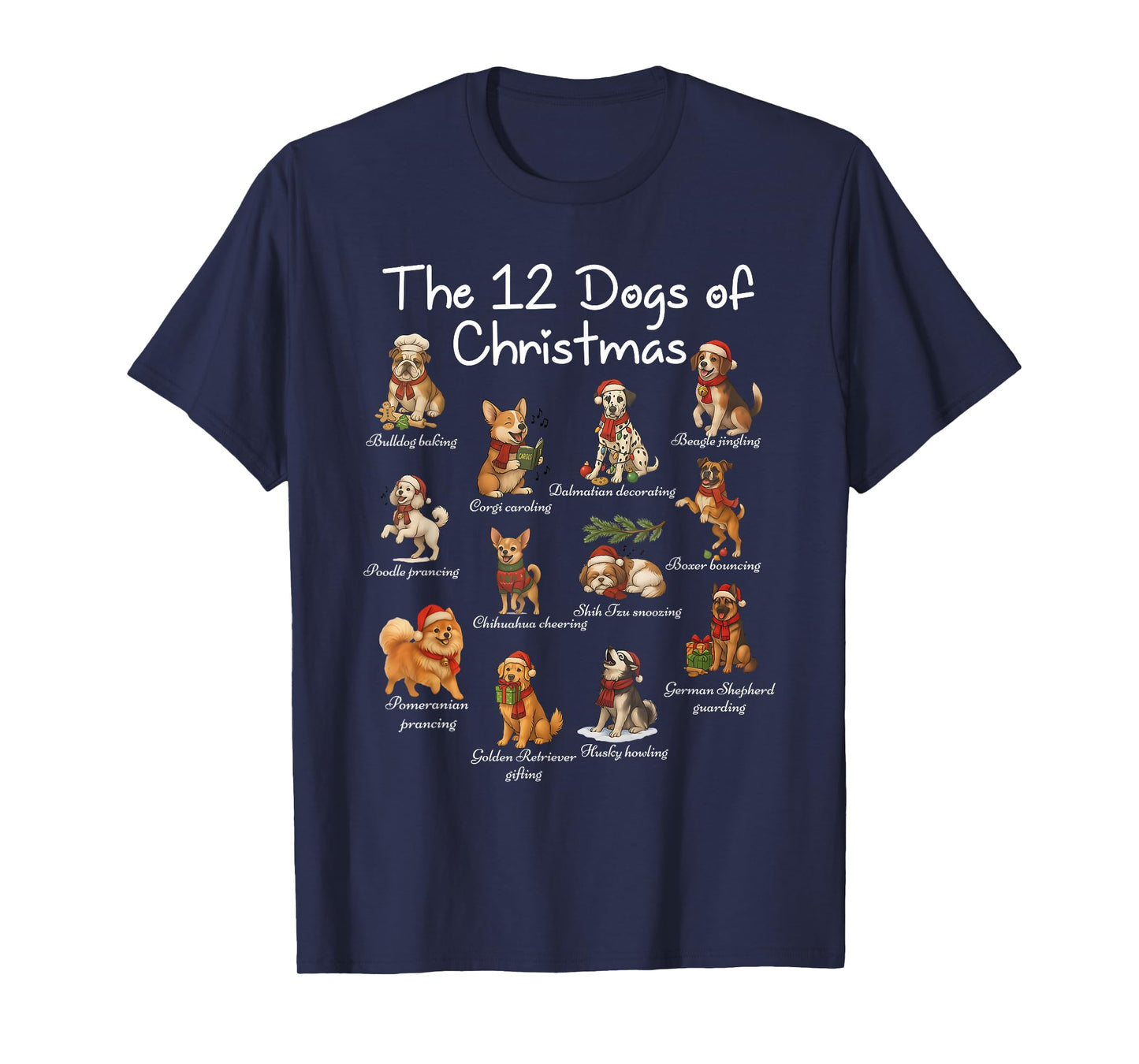 Cute 12 Dogs Xmas Funny Dog Lovers Christmas Dog Mom Dad T-Shirt