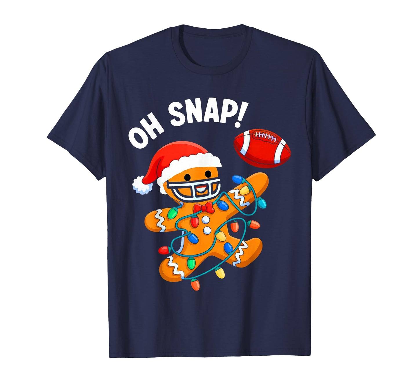 Oh Snap Gingerbreadman Christmas Football T-Shirt