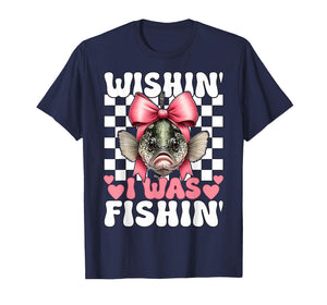 Wishin' I was Fishin' Crappie Fish Fishing Girl Coquette Bow T-Shirt