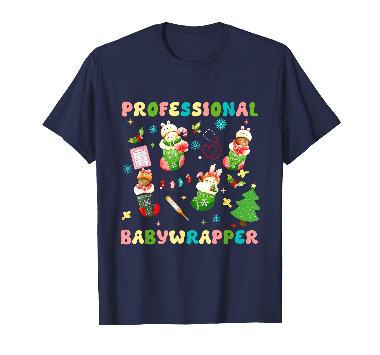 Professional Baby Wrapper Nicu Nurses Christmas for Women T-Shirt