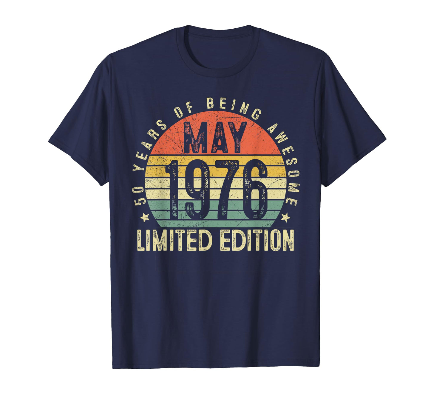 50 Year Old Vintage Born in May 1976 50th Birthday Men Women T-Shirt