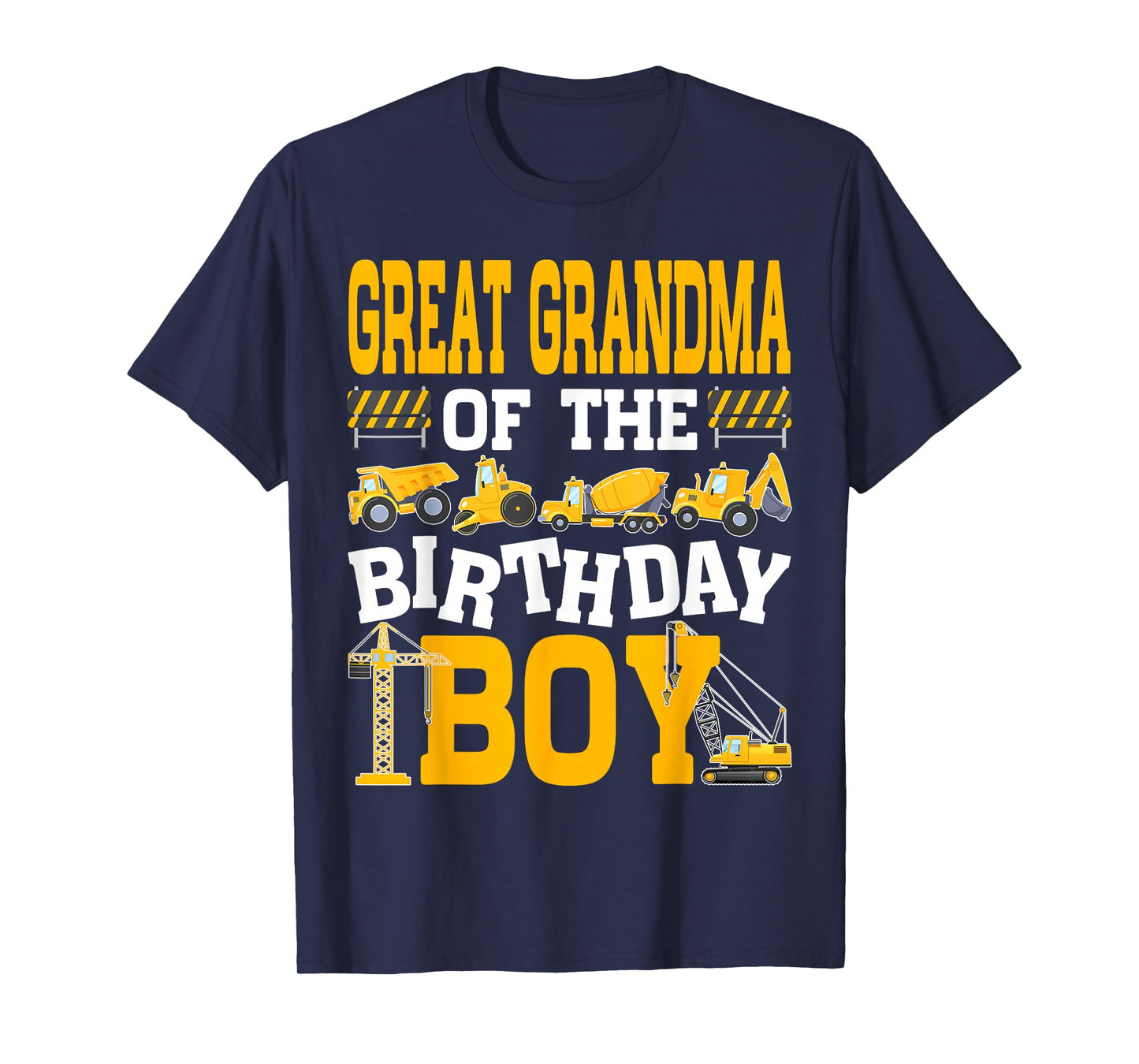 Great Grandma of The Birthday Boy Excavator Construction T-Shirt