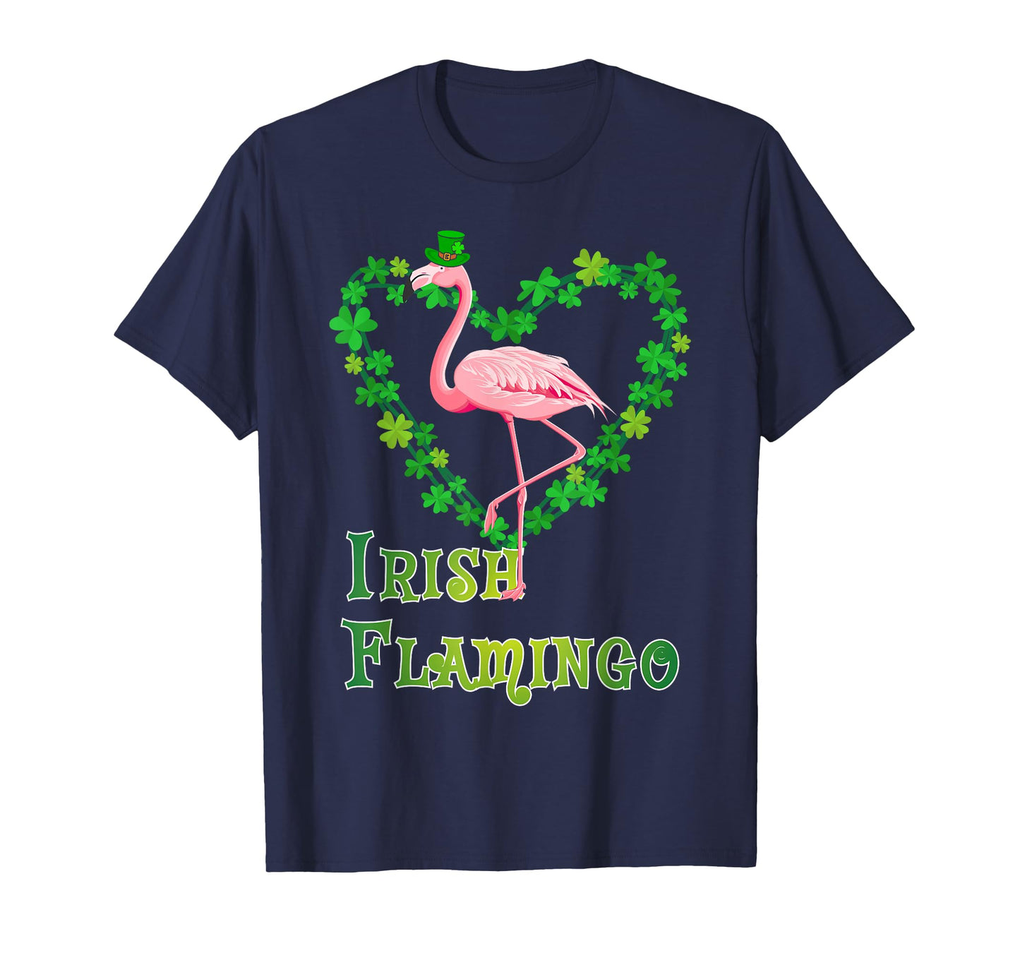 Irish Flamingo Green Saint Patrick Day Lucky St Pattys Day T-Shirt