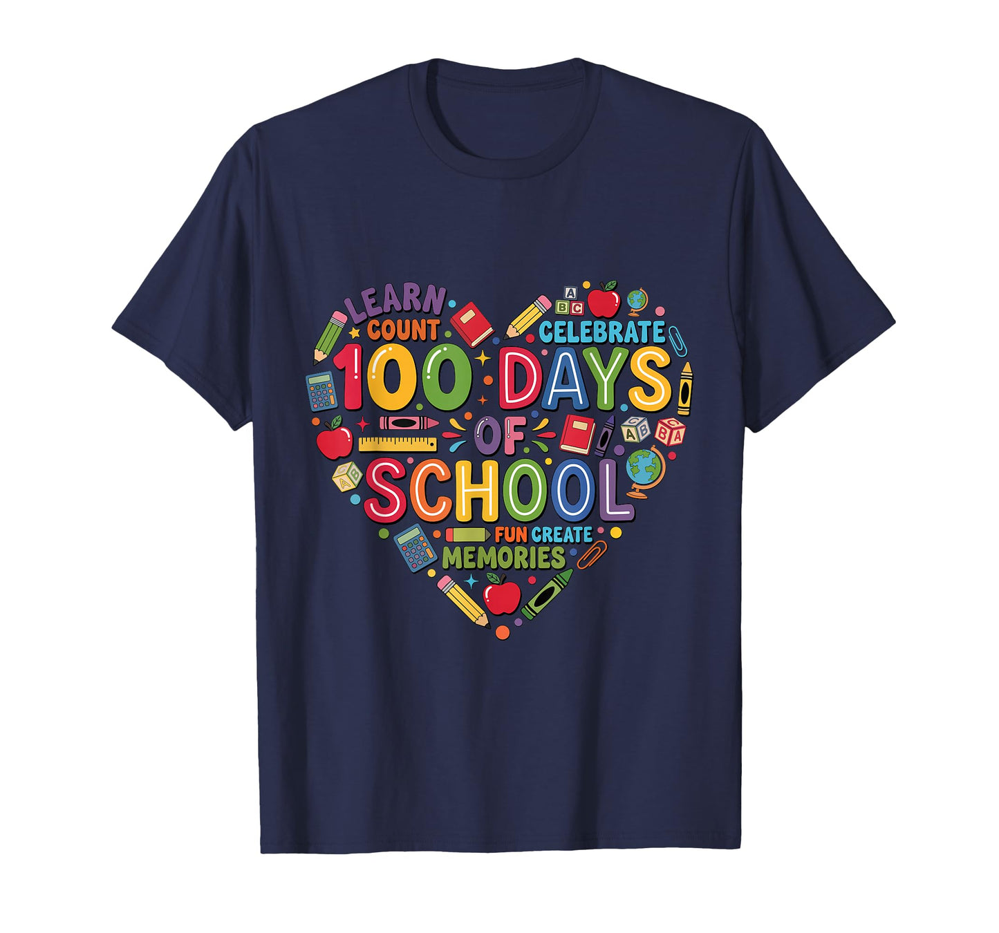 Celebrate 100 Days of Fun Learning at School! T-Shirt