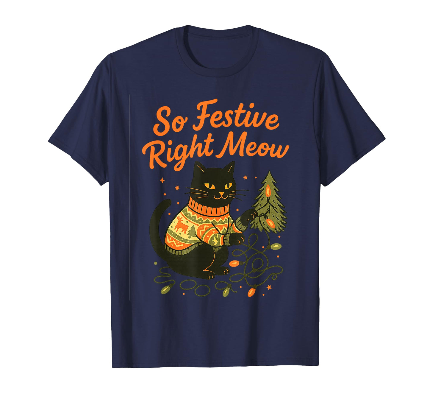 So Festive Right Meow Funny Cat Christmas Santa Holiday T-Shirt