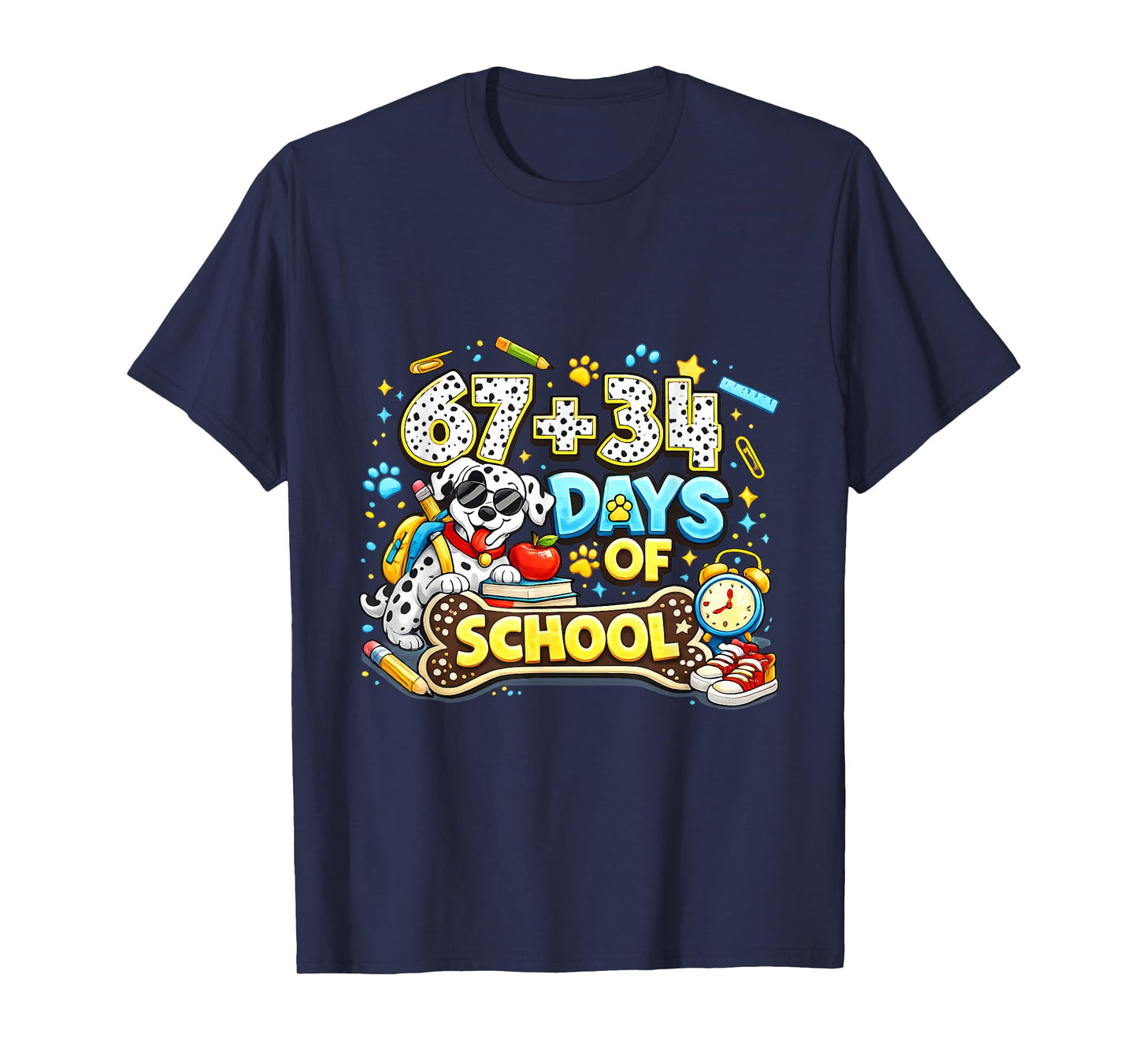 67+34 Days of School Graphic T-Shirt