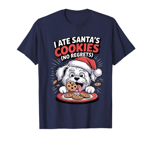 I Ate Santas Cookies Xmas Puppy Funny Christmas Maltese T-Shirt