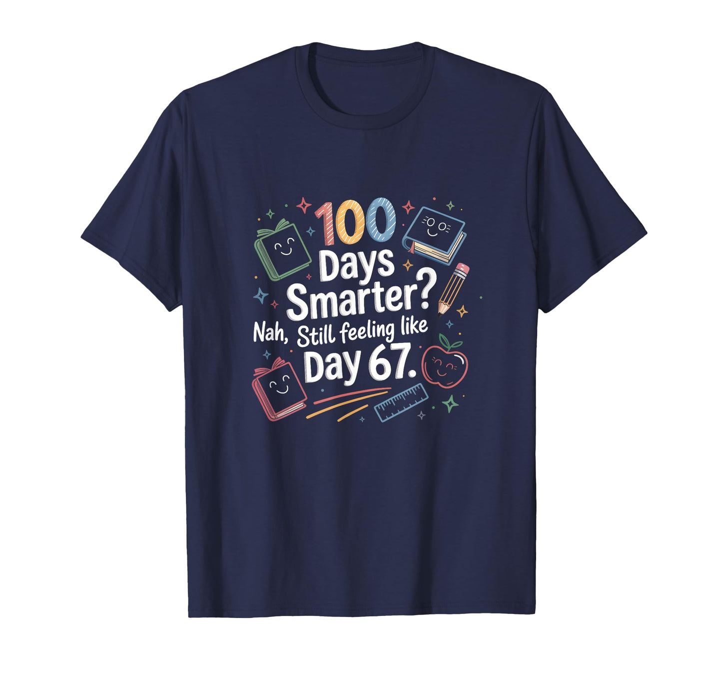 Funny Six Seven 67 Meme for 100th Day of School Kids T-Shirt