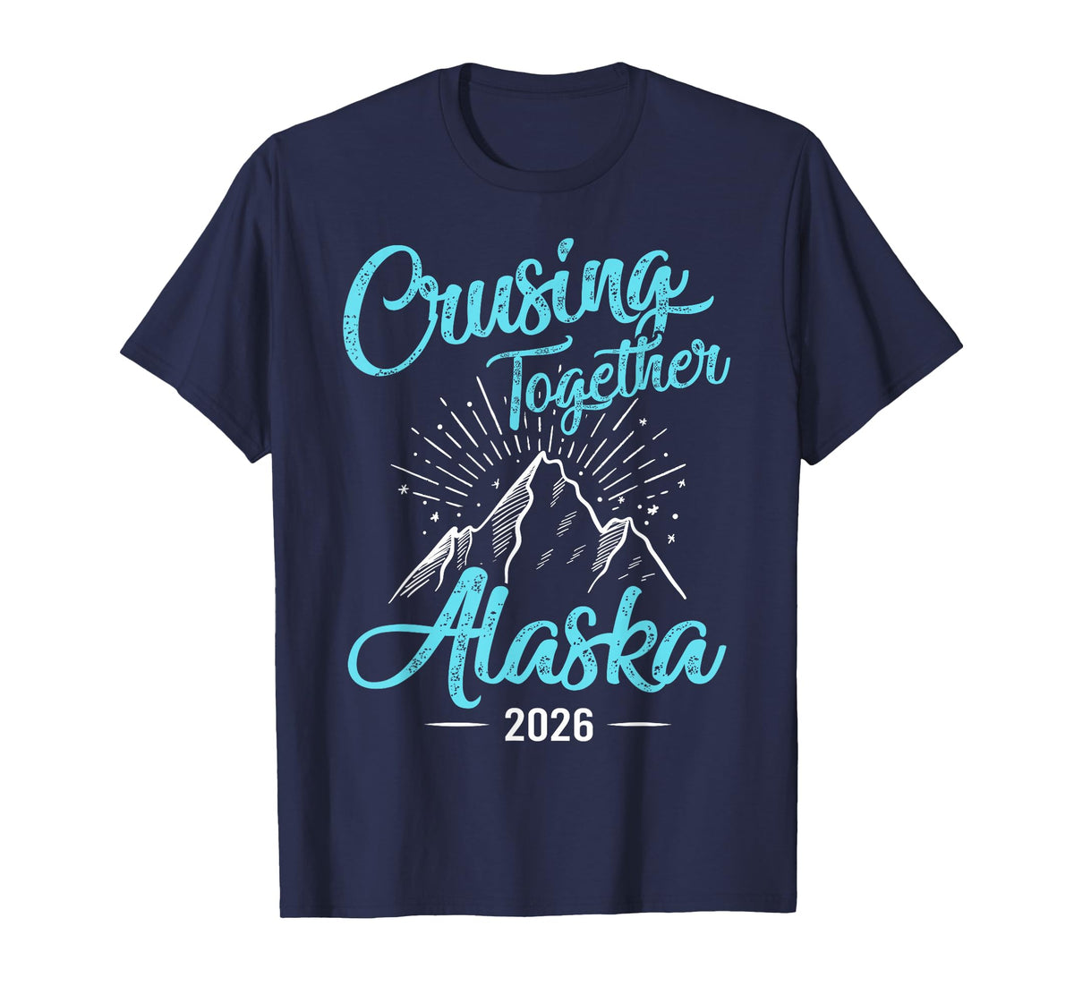 Cruising Together 2026 Alaska Cruise 2026 Alaska Trip Group T-Shirt
