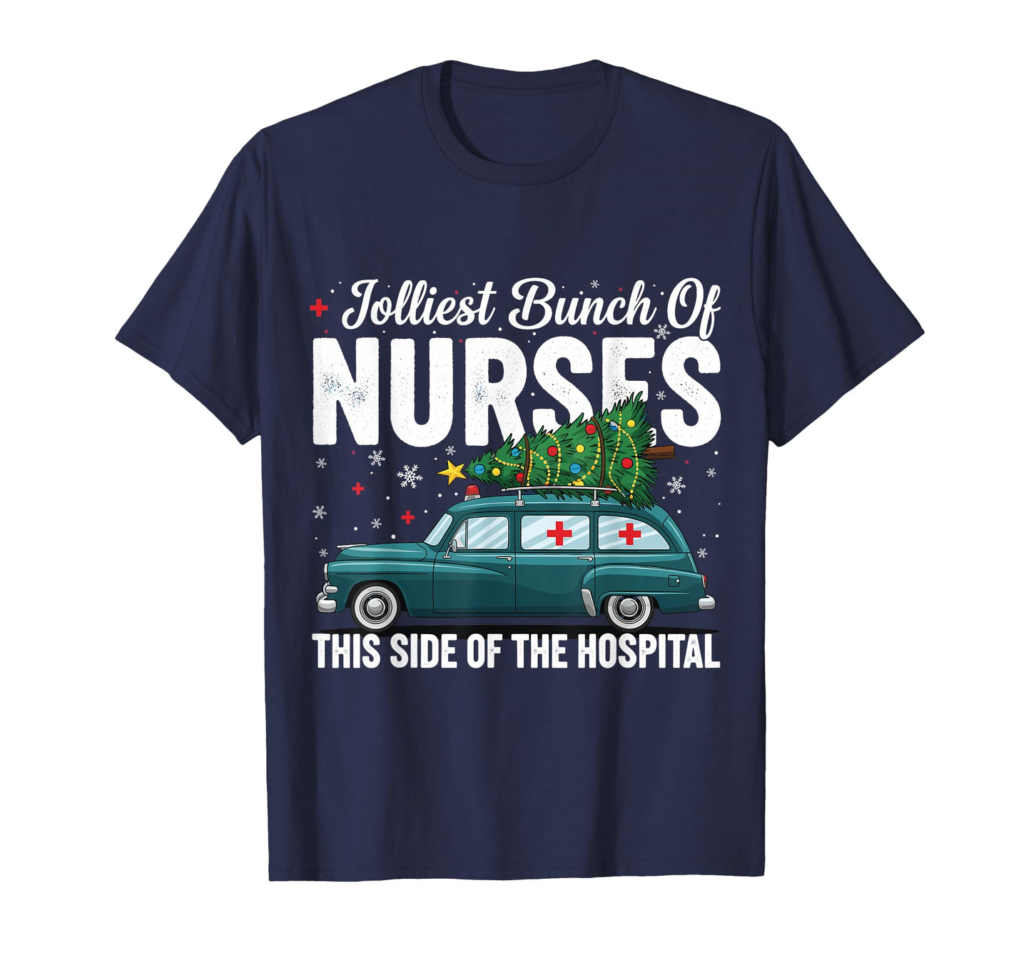 Jolliest Bunch of Nurses This Side of The Hospital Xmas PJ T-Shirt