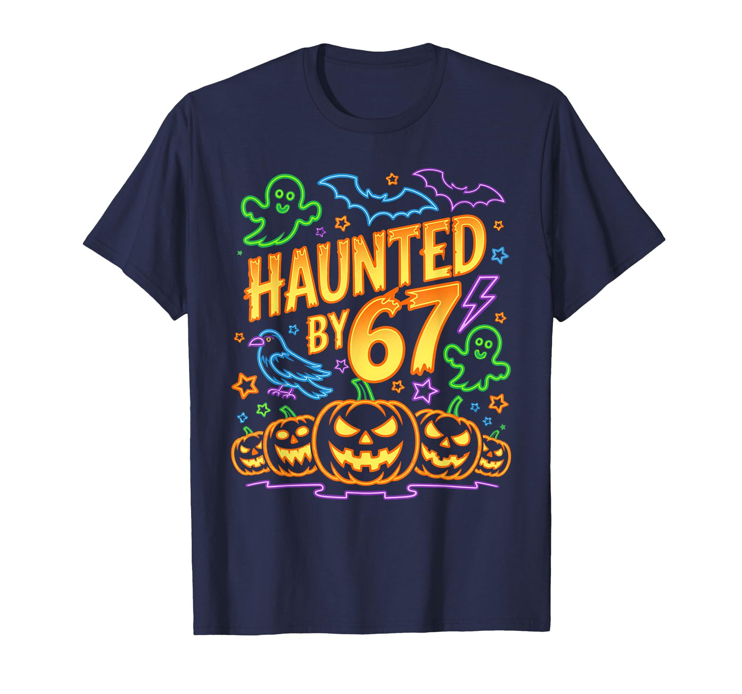 Haunted by 67 – Funny Six Seven Meme 6 7 Halloween Costume T-Shirt