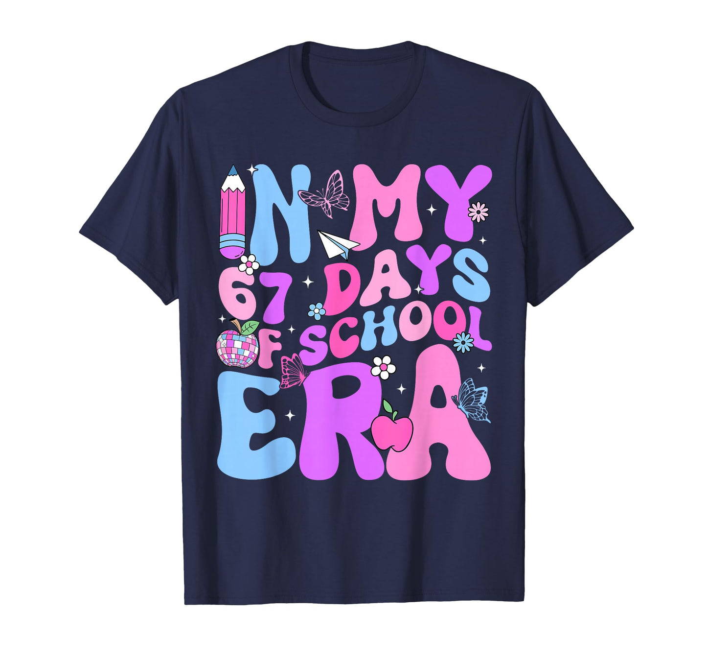 in My 67 Days of School 67th Day Era Meme Slang Boy Girl T-Shirt