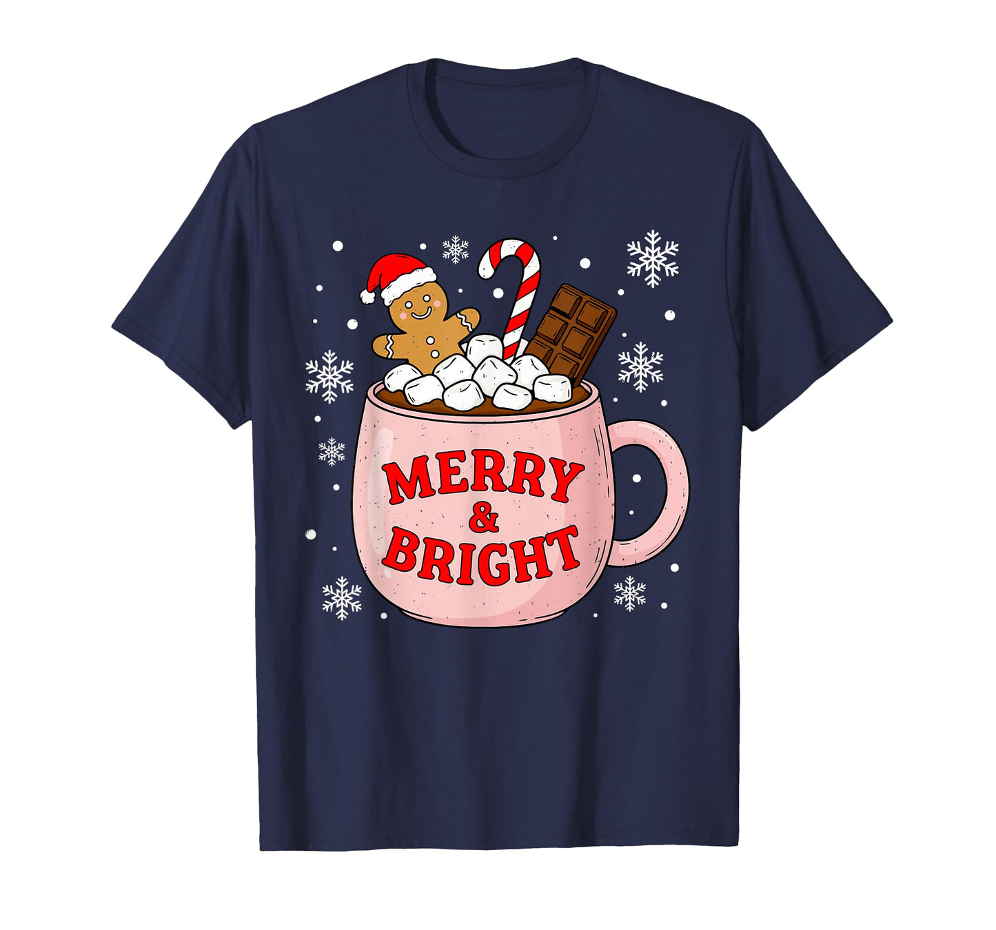 Merry and Bright Gingerbread Santa Hot Cocoa Christmas Xmas T-Shirt