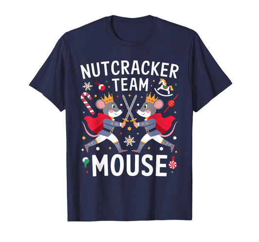 Team Mouse Nutcracker Shirt Christmas Dance Funny Soldier T-Shirt