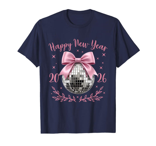 Happy New Year 2026 Coquette Pink Bow Disco Ball Women Girls T-Shirt