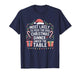 Most Likely to Feed The Dog Christmas Dinner Under The Table T-Shirt