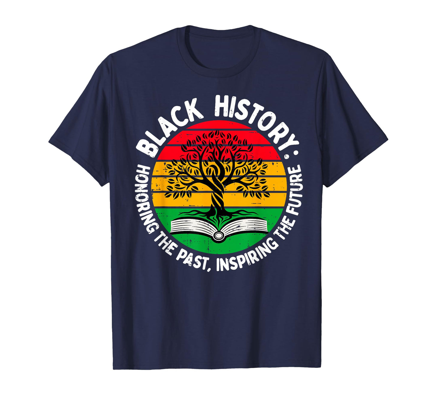 Honoring Past Inspiring Future Black History Men Women Kid T-Shirt