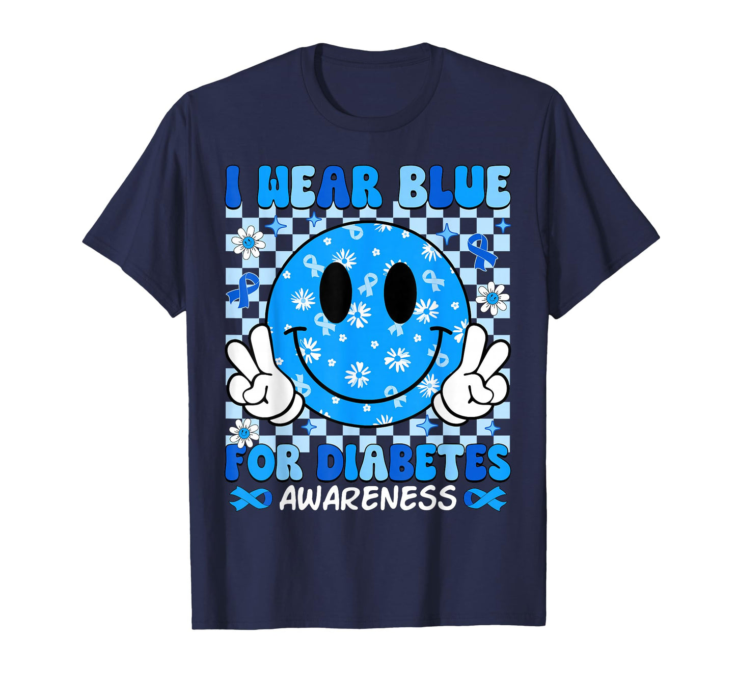 I Wear Blue for Diabetes Awareness Month Smile T1D Type 1 T-Shirt