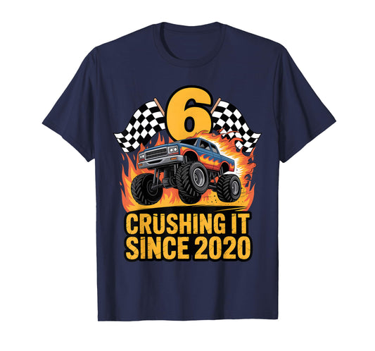 Crushing It Since 2020 Monster Truck 6 Year Old Birthday Boy T-Shirt