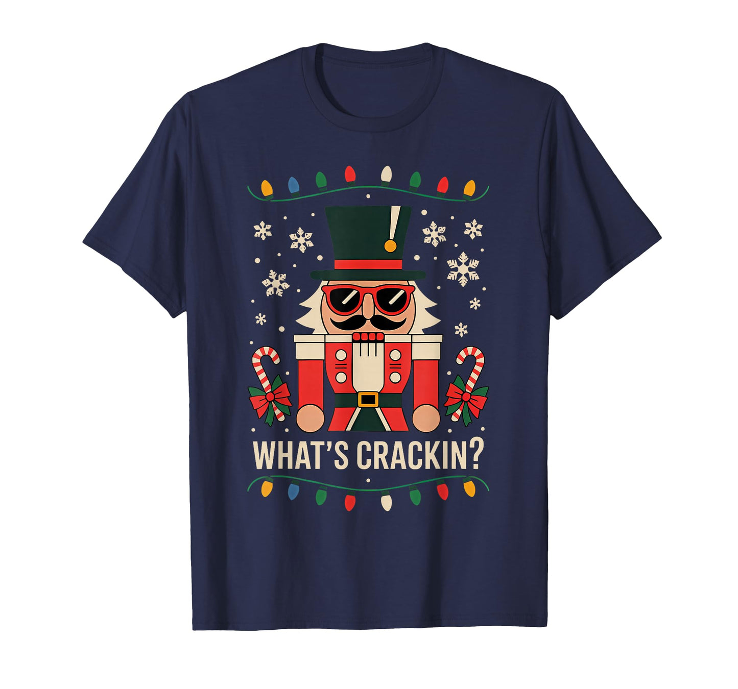 Funny Christmas Nutcracker Men Kids Teen Boys Whats Crackin T-Shirt